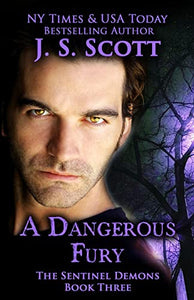 A Dangerous Fury (The Sentinel Demons Book 3) 