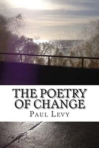 The Poetry of Change 