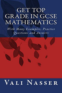 Get Top Grade in GCSE Mathematics 