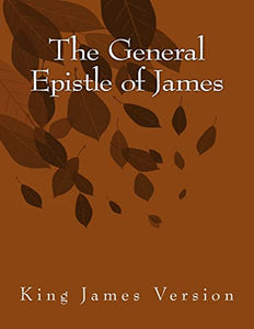 The General Epistle of James 