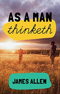 As a Man Thinketh 