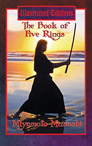 The Book of Five Rings (Illustrated Edition) 