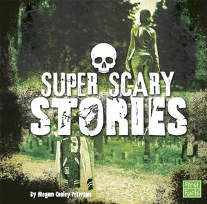 Super Scary Stories 