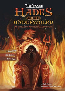 Hades and the Underworld:  An Interactive Mythological Adventure 