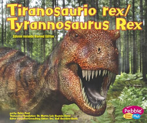 Tiranosaurio Rex/Tyrannosaurus Rex 