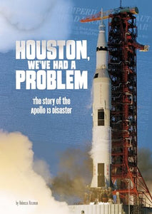 Houston, We've Had a Problem 