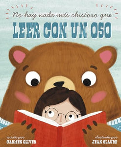 No Hay Nada M�s Chistoso Que Leer Con un Oso 