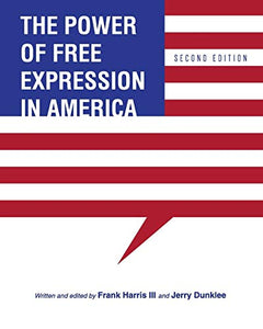 The Power of Free Expression in America 