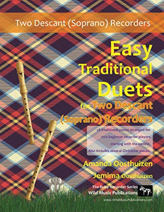 Easy Traditional Duets for Two Descant (Soprano) Recorders 