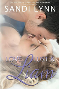 Love, Lust & Liam (Wyatt Brothers, Book 2) 