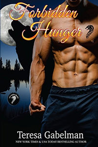 Forbidden Hunger (Lee County Wolves) Book #1 