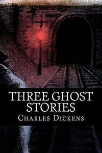 Three Ghost Stories 