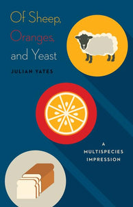 Of Sheep, Oranges, and Yeast 