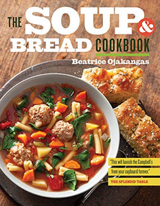 The Soup and Bread Cookbook 