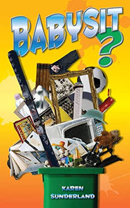 Babysit? 