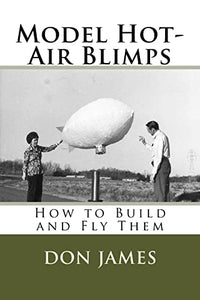 Model Hot-Air Blimps 