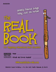 The Real Book for Beginning Elementary Band Students (Bassoon) 