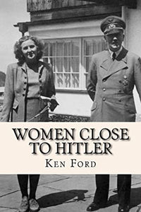 Women Close To Hitler 