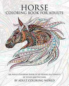 Horse Coloring Book For Adults 