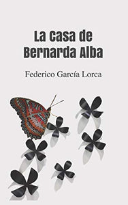 La Casa de Bernarda Alba 