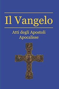 Il Vangelo e gli Atti degli Apostoli 