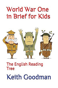 World War One in Brief for Kids 