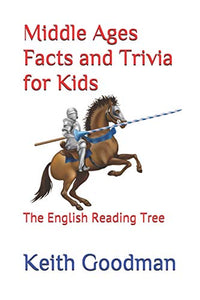 Middle Ages Facts and Trivia for Kids 