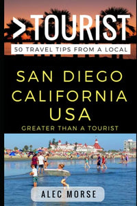 Greater Than a Tourist - San Diego California USA 