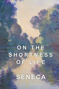 On the Shortness of Life 