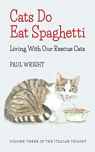 Cats Do Eat Spaghetti 