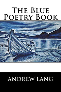 The Blue Poetry Book 