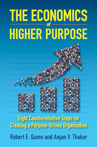 The Economics of Higher Purpose 