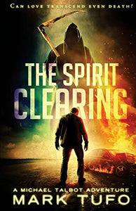 The Spirit Clearing 