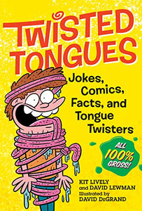 Twisted Tongues 