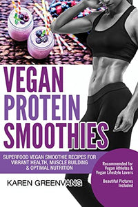 Vegan Protein Smoothies 