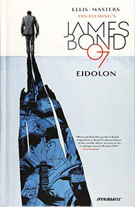 James Bond Volume 2: Eidolon 