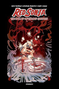 Red Sonja: The Ballad of the Red Goddess HC 