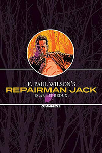 F. Paul Wilson’s Repairman Jack: Scar-Lip Redux 