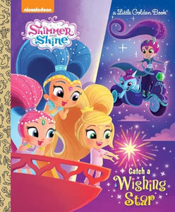 Catch a Wishing Star (Shimmer and Shine) 