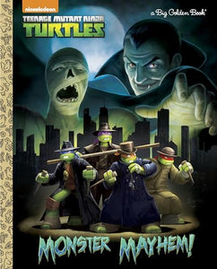 Monster Mayhem! (Teenage Mutant Ninja Turtles) 