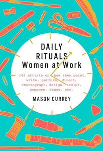 Daily Rituals: Women at Work 