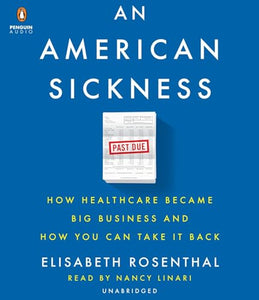 An American Sickness 