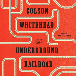 The Underground Railroad (Oprah's Book Club) 