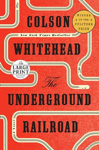 The Underground Railroad (Oprah's Book Club) 