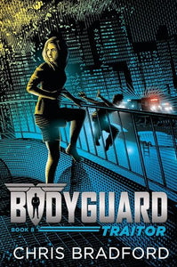 Bodyguard: Traitor (Book 8) 