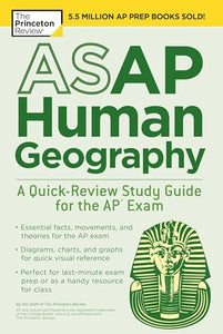 ASAP Human Geography: A Quick-Review Study Guide for the AP Exam 