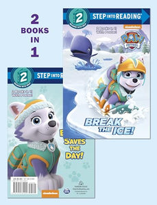 Break the Ice!/Everest Saves the Day! (PAW Patrol) 