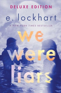 We Were Liars Deluxe Edition 