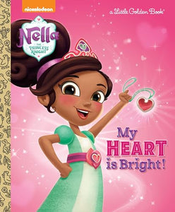 My Heart is Bright! (Nella the Princess Knight) 