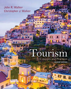Tourism: Concepts and Practices 